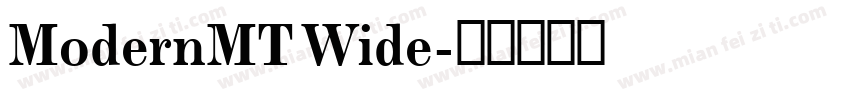 ModernMT Wide字体转换